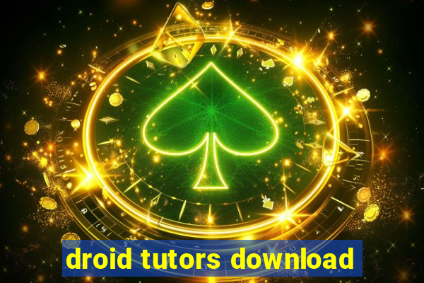 droid tutors download